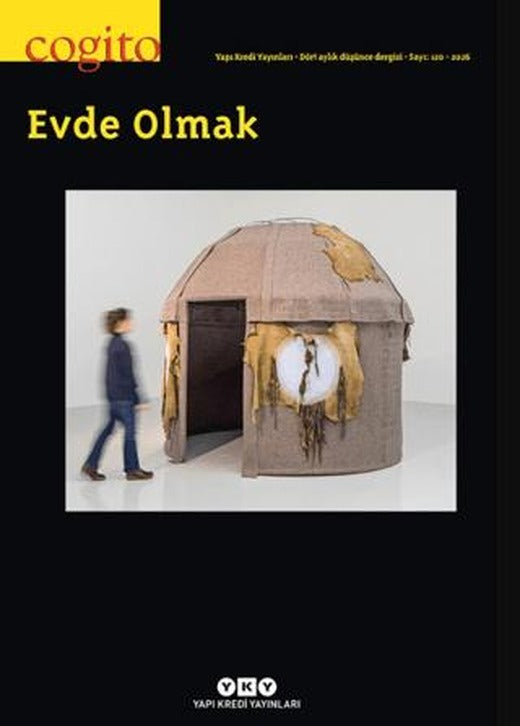 Cogito Sayı: 120 Evde Olmak | Yapı Kredi Yayınları (Ciltsiz)