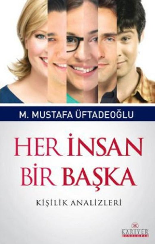 Her İnsan Bir Başka | Kariyer Yayınları - Psikoloji Dizisi (İnce Kapak)