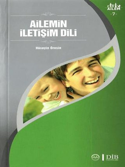 Ailemin İletişim Dili Ailem 7 | Diyanet İşleri Başkanlığı (Ciltsiz)