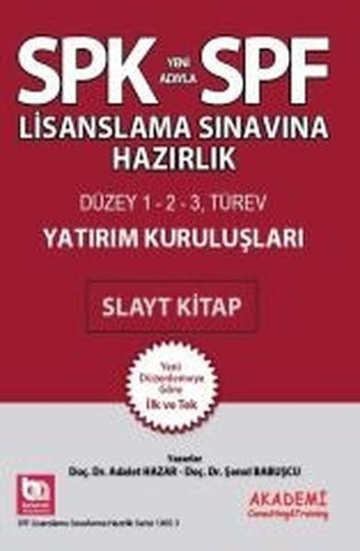 SPK Düzey 1 - 2 - 3 Türev Yatırım Kuruluşları Slayt Kitap | Akademi Consulting (İnce Kapak)