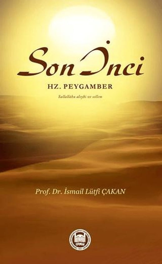 Son İnci Hz. Peygamber Sallallahu Aleyhi ve Sellem