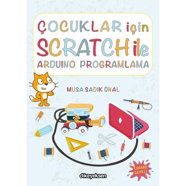 Çocuklar İçin Scratch ile Arduino Programlama