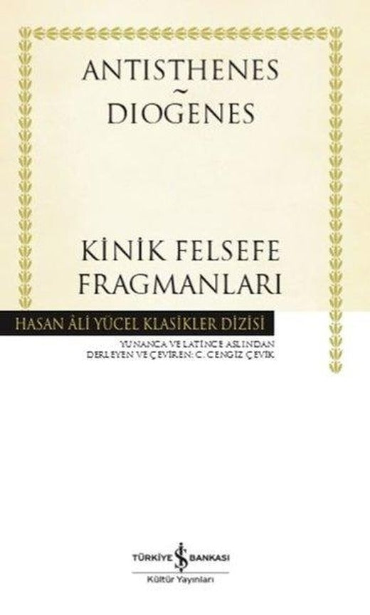Kinik Felsefe Fragmanları | İş Bankası Kültür Yayınları (Ciltli)
