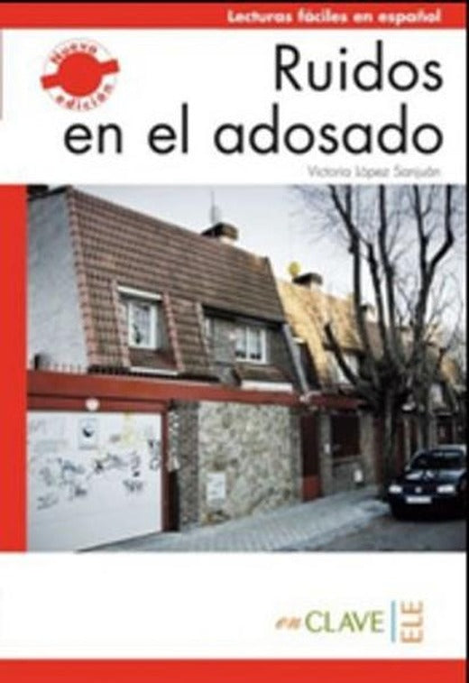 Ruidos en el Adosado (LFEE Nivel-1) A1-A2 İspanyolca Okuma Kitabı | Nüans (İnce Kapak)