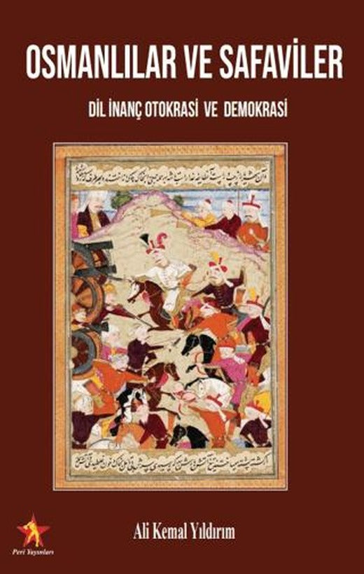 Osmanlılar ve Safaviler | Peri Yayınları (Ciltsiz)