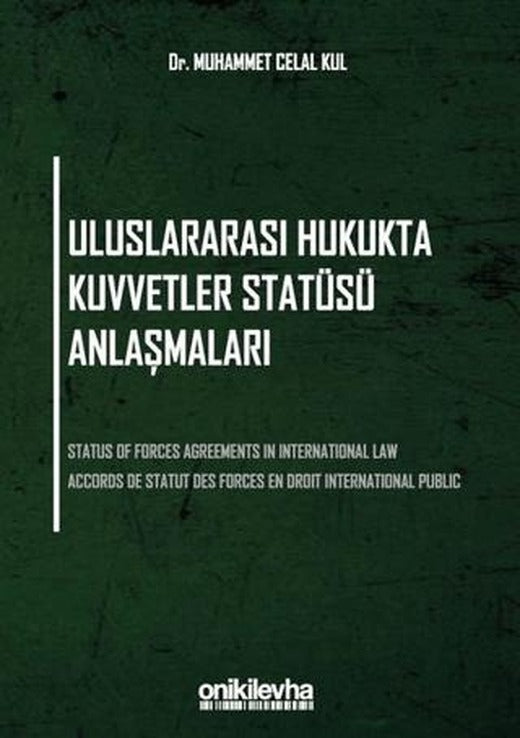 Uluslararası Hukukta Kuvvetler Statüsü Anlaşmaları | On İki Levha Yayınları (Ciltsiz)