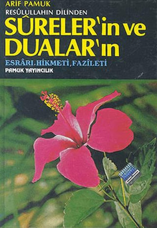 Resulullahın Dilinden Sureler’in ve Dualar’ın (Dua-032) | Pamuk Yayıncılık (Ciltli)