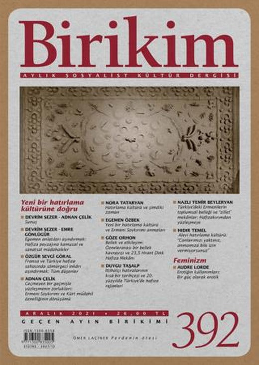 Birikim Aylık Sosyalist Kültür Dergisi Sayı: 392 Aralık 2021 | Birikim Yayınları (Ciltsiz)