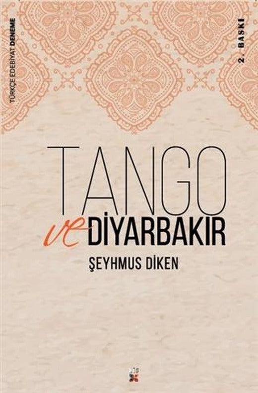 Tango ve Diyarbakır | Lis Basın Yayın (Ciltsiz)