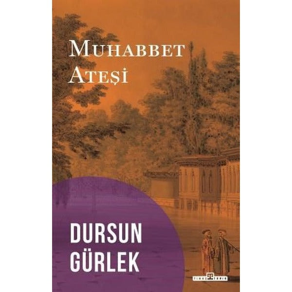 Muhabbet Ateşi | Timaş Yayınları