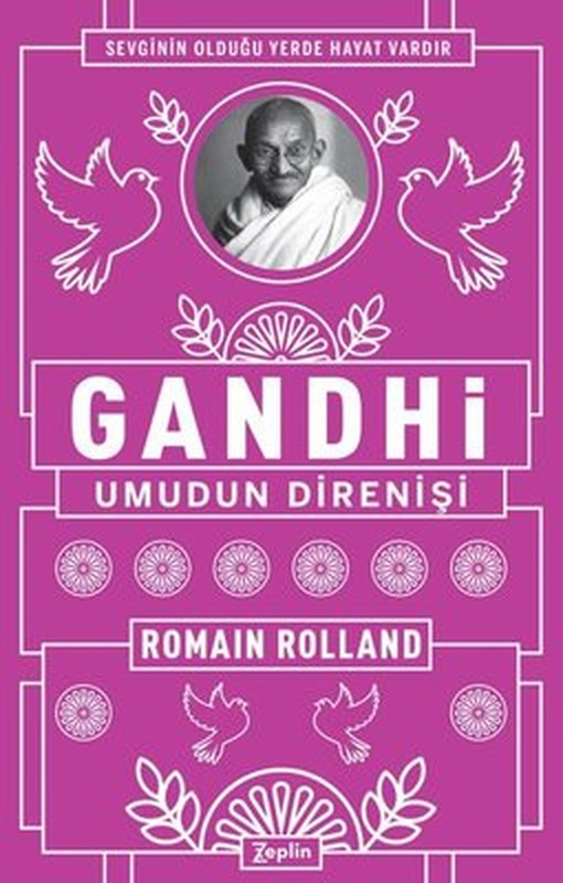 Gandhi: Umudun Direnişi | Zeplin Kitap