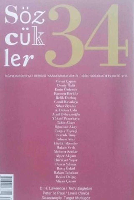 Sözcükler Dergisi Sayı: 34 Kasım - Aralık 2011 | Sözcükler Yayınları (Ciltsiz)