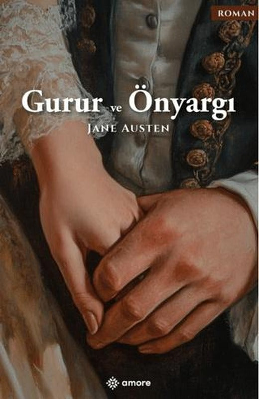 Gurur ve Önyargı