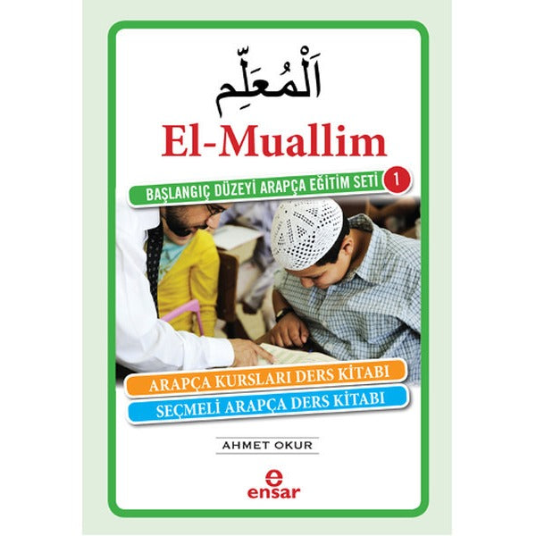 El-Muallim / Başlangıç Düzeyi Arapça Eğitim Seti -1