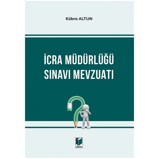 İcra Müdürlüğü Sınavı Mevzuatı