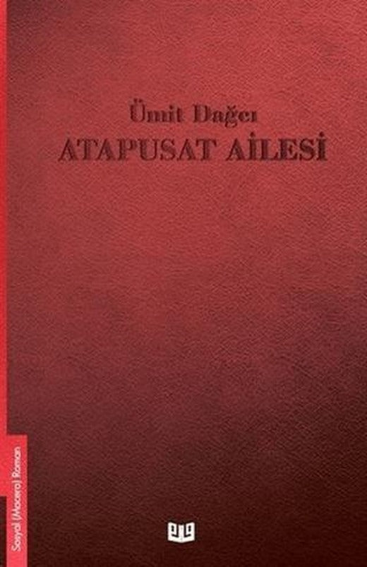 Atapusat Ailesi | Vaveyla Yayıncılık (Ciltsiz)