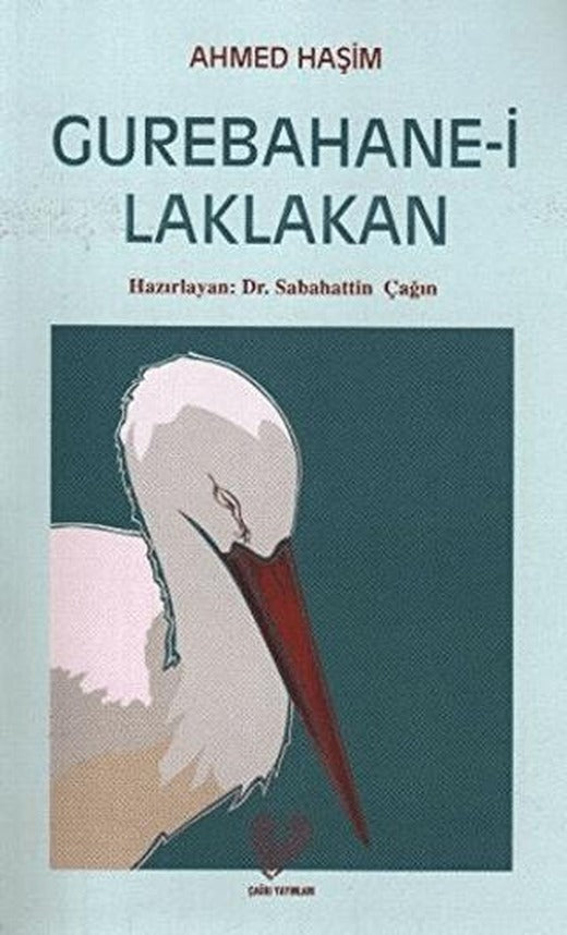Gurebahane-i Laklakan | Çağrı Yayınları (Ciltsiz)