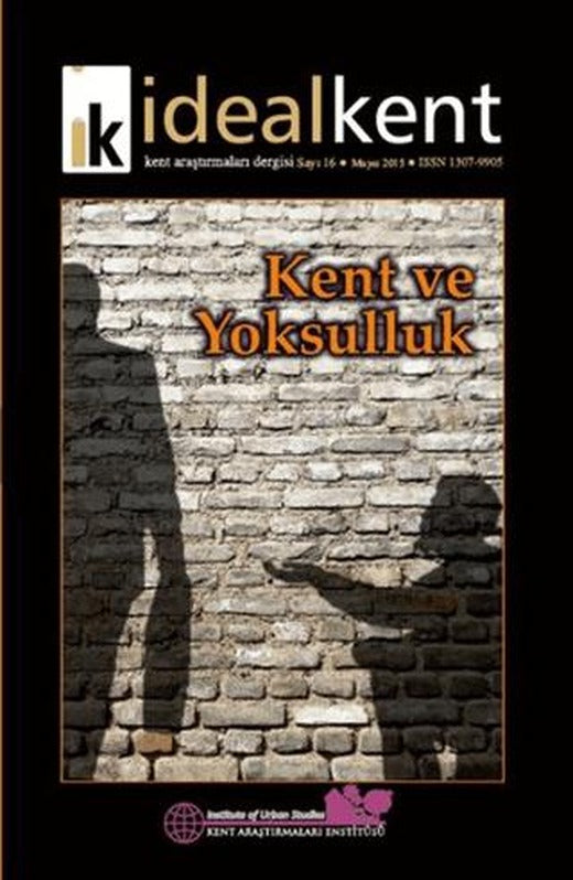 İdeal Kent - Kent Araştırmaları Dergisi Sayı: 16 | İdealKent Yayınları (Ciltsiz)