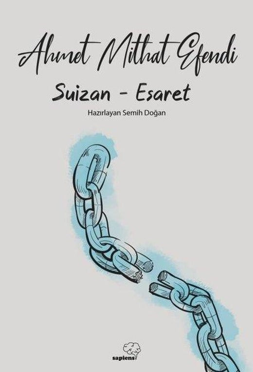 Suizan - Esaret | Sapiens (İnce Kapak)