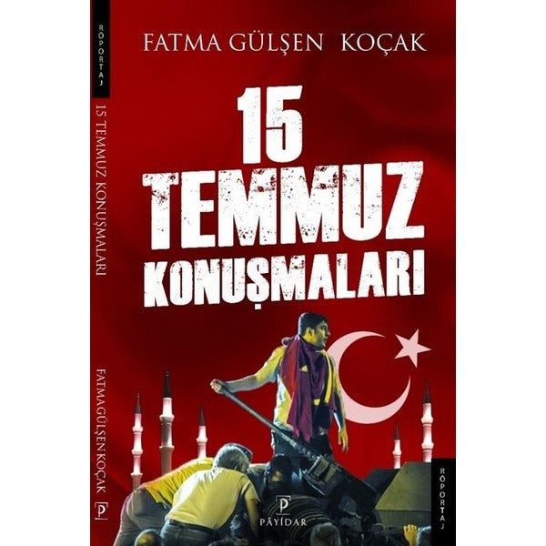 15 Temmuz Konuşmaları