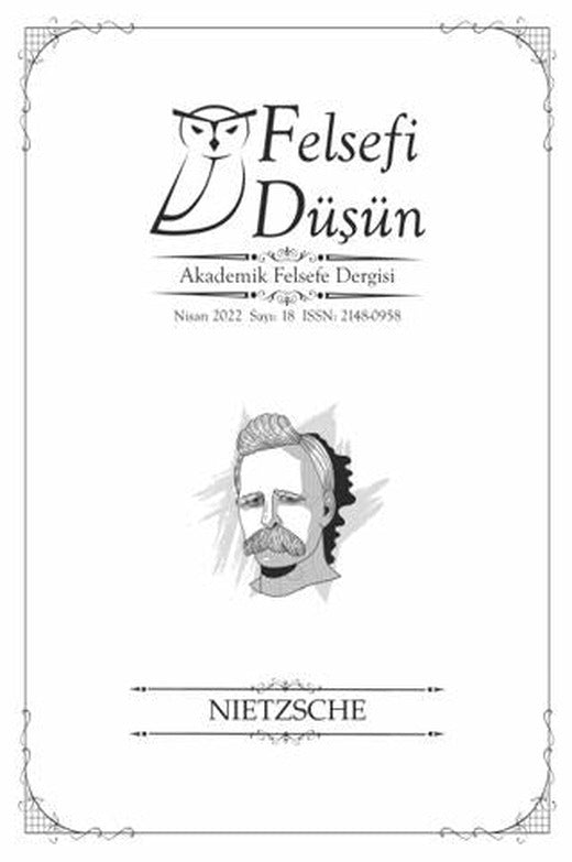 Felsefi Düşün Akademik Felsefe Dergisi Sayı: 18 - Nisan 2022 | Pinhan Yayıncılık (Ciltsiz)