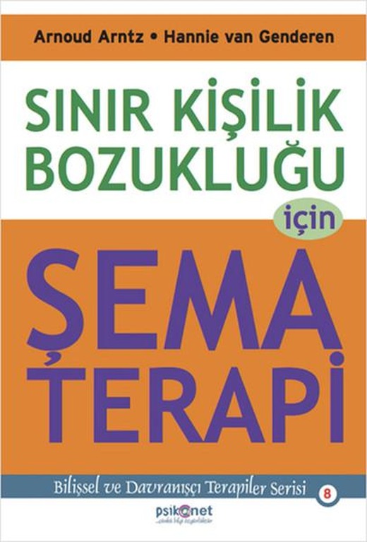 Sınır Kişilik Bozukluğu İçin Şema Terapi | Psikonet (İnce Kapak)