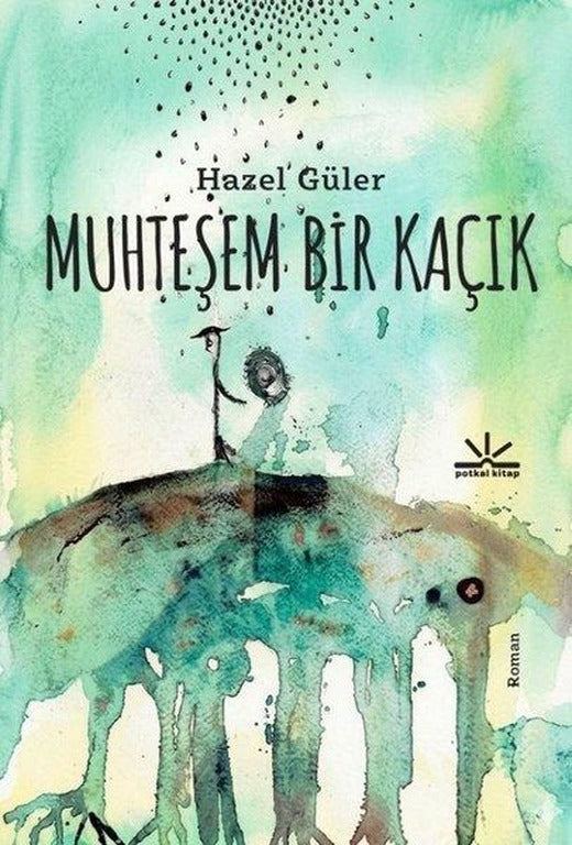 Muhteşem Bir Kaçık | Potkal Kitap Yayınları (İnce Kapak)