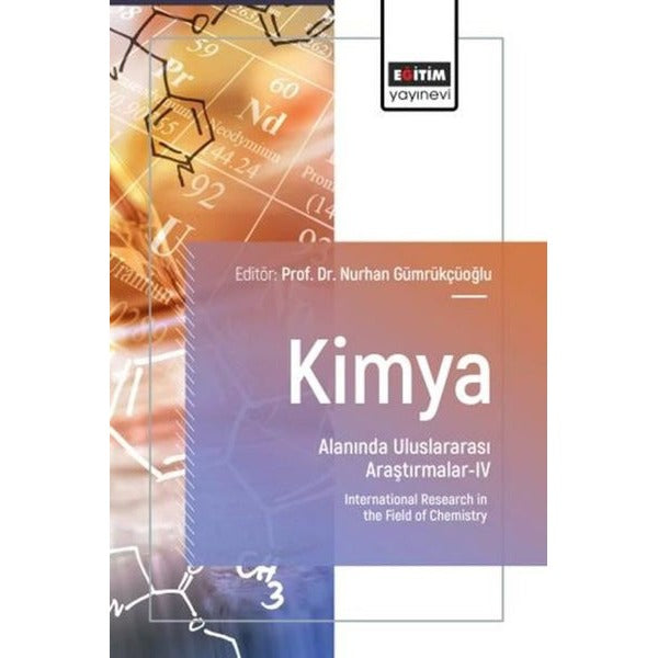 Kimya Alanında Uluslararası Araştırmalar 4 | Eğitim Yayınevi (İnce Kapak)