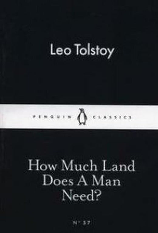 How Much Land Does A Man Need? | Penguin Classics (İnce Kapak)