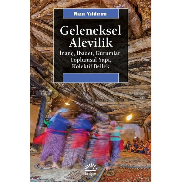 Geleneksel Alevilik | İletişim Yayınları