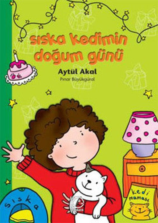 Sıska Kedimin Doğum Günü | Uçanbalık Yayıncılık