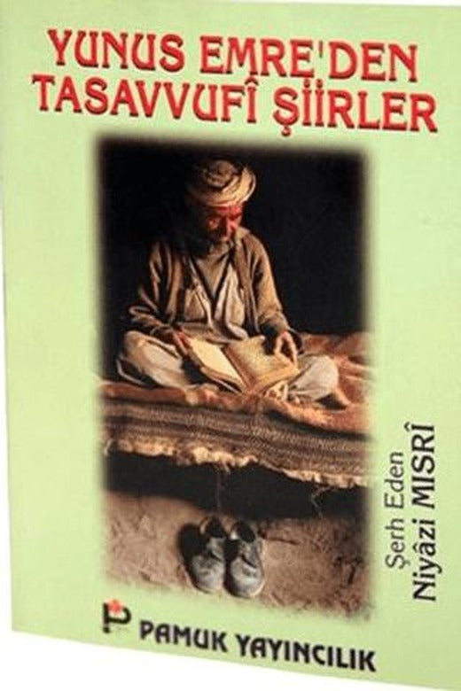 Yunus Emre’den Tasavvufi Şiirler (Tasavvuf-012) | Pamuk Yayıncılık (Ciltsiz)