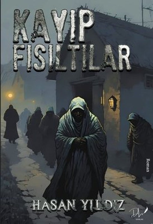 Kayıp Fısıltılar | DLS Yayınları (İnce Kapak )