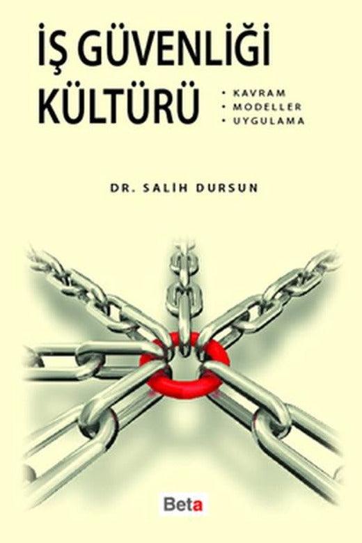 İş Güvenliği Kültürü | Beta Yayınları (İnce Kapak)