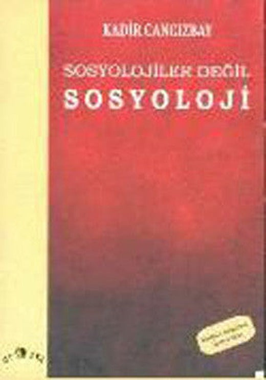 Sosyolojiler Değil Sosyoloji | Ütopya Yayınevi