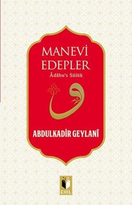 Manevi Edepler | Ehil (İnce Kapak)