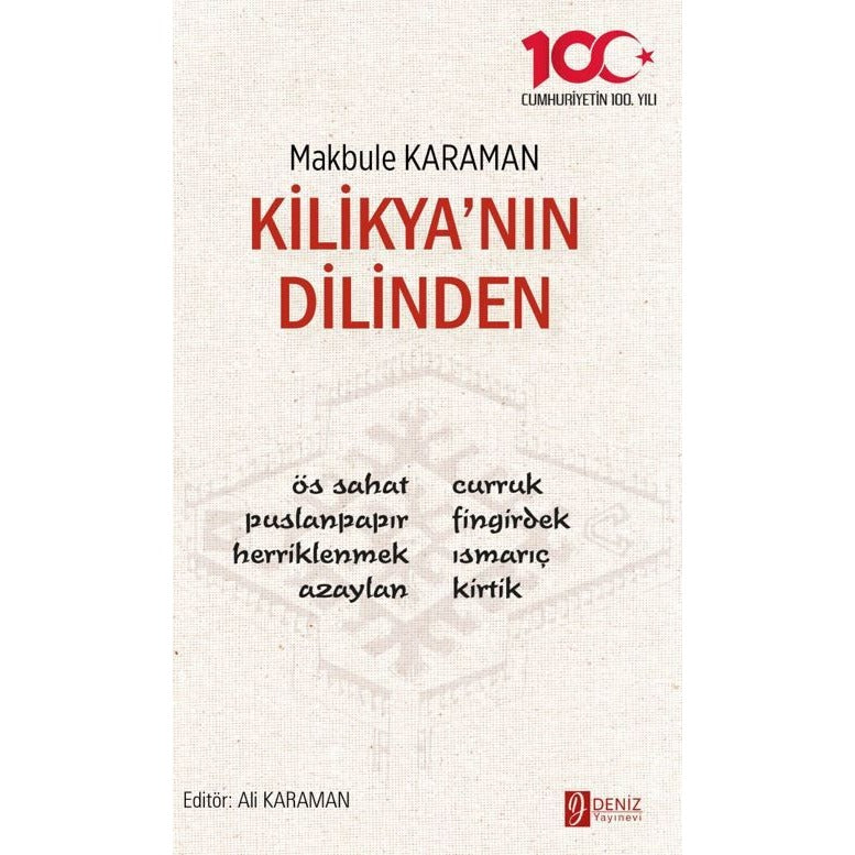 Kilikya’nın Dilinden | Deniz Yayınevi (Ciltsiz)