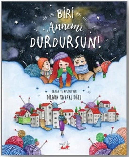 Biri Annemi Durdursun! | Uçan Fil (Ciltli)