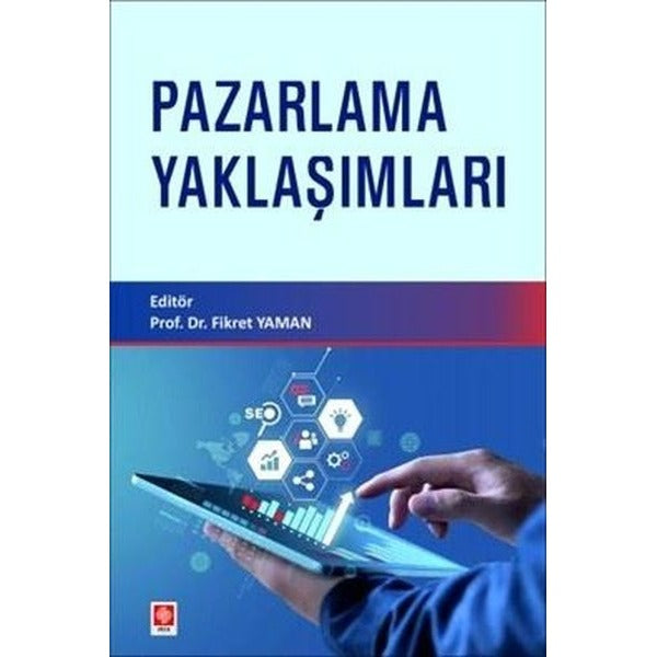 Pazarlama Yaklaşımları | Ekin Basım Yayın (İnce Kapak)