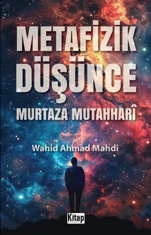 Metafizik Düşünce - Murtaza Mutahhari | Kitap Dünyası (İnce Kapak)