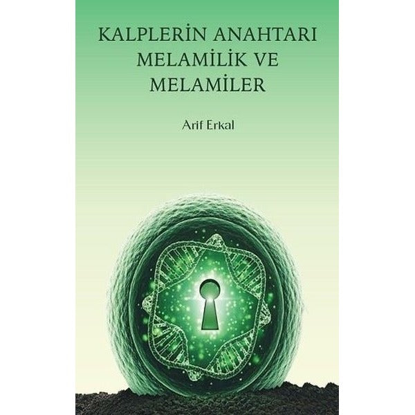 Kalplerin Anahtarı Melamilik ve Melamiler | Maksav Yayınları (Ciltli)