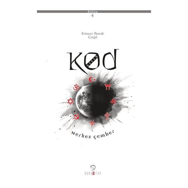 Kod Sıfır 4. Bölüm - Merkez Çember