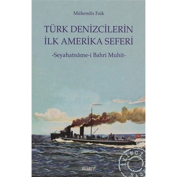 Türk Denizcilerin İlk Amerika Seferi | Kitabevi Yayınları (Ciltsiz)