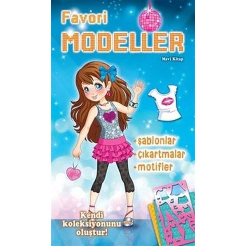 Favori Modeller - Mavi Kitap | Parıltı Yayınları