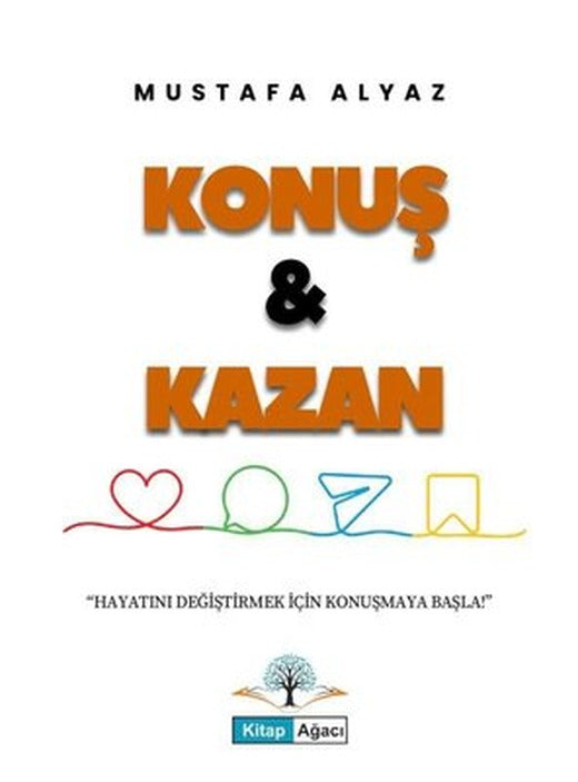 Konuş ve Kazan | Kitap Ağacı Yayınları (İnce Kapak)