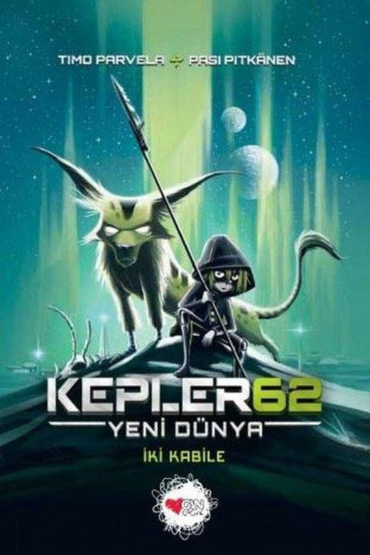 Kepler 62: Yeni Dünya - İki Kabile | Can Çocuk Yayınları (İnce Kapak)