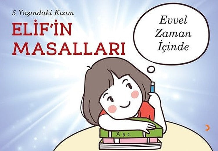 5 Yaşındaki Kızım Elif'in Masalları-Evvel Zaman İçinde | Cinius