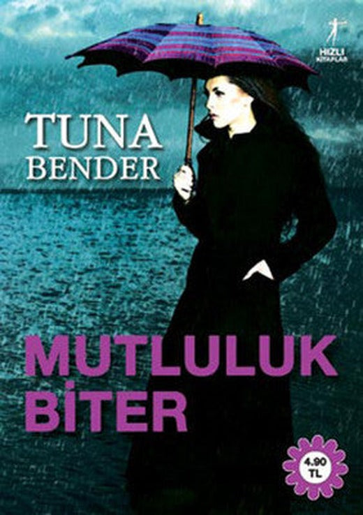 Mutluluk Biter | Artemis Yayınları