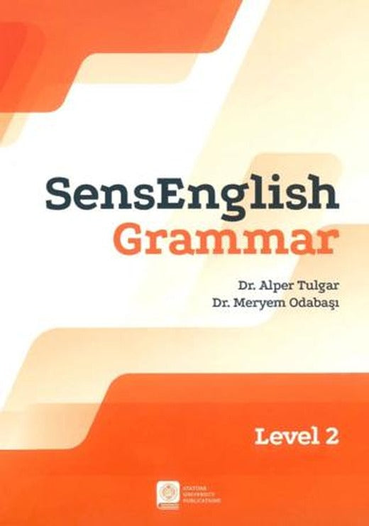 SensEnglish Grammar Level 2 | Atatürk Üniversitesi Yayınları (Ciltsiz)