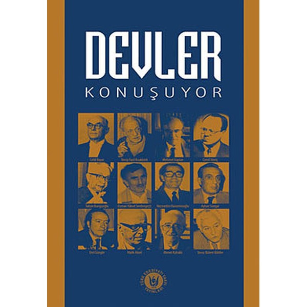 Devler Konuşuyor | Türk Edebiyatı Vakfı Yayınları (İnce Kapak)